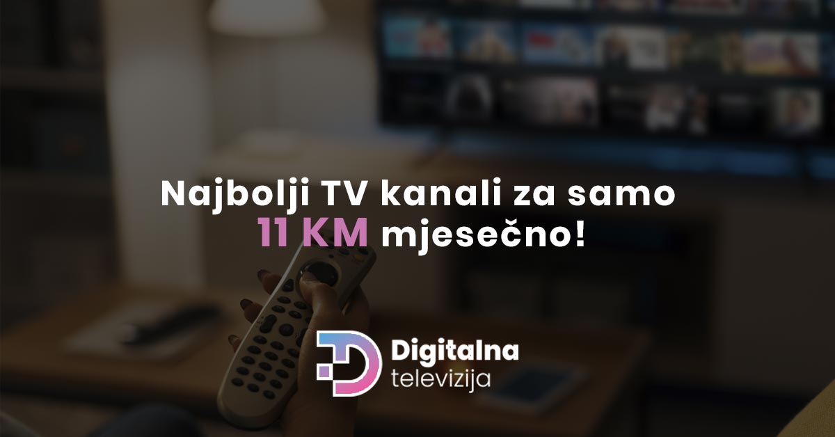 Read more about the article Najbolji TV kanali za samo 11 KM mjesečno!