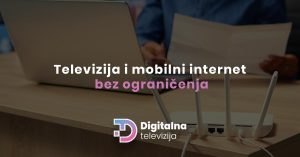 Read more about the article Televizija i mobilni internet bez ograničenja: Kompletno digitalno iskustvo gdje god da se nalazite u BiH