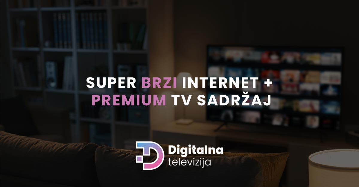 Read more about the article SUPER BRZI INTERNET + PREMIUM TV SADRŽAJ